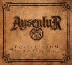 Aysenlur : Equilibrium – The Art of Existence